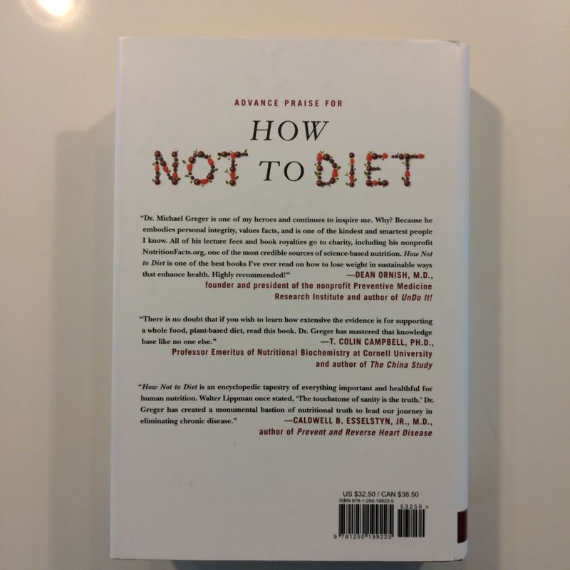 How Not to Diet *FIRST EDITION*