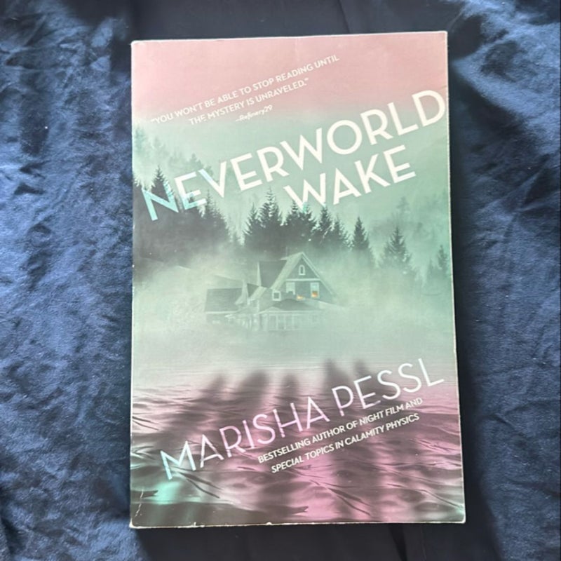 Neverworld Wake