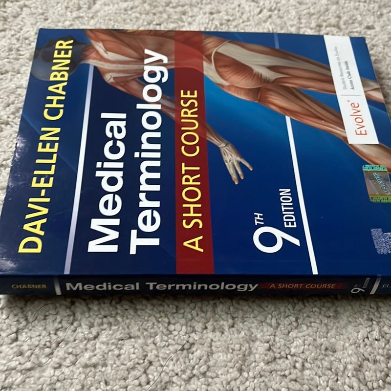 Medical Terminology: a Short Course