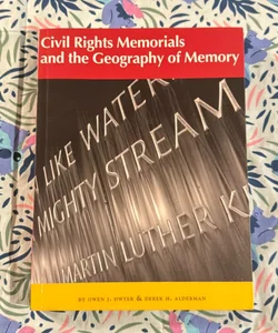 Civil Rights Memorial and the Geography of Memory