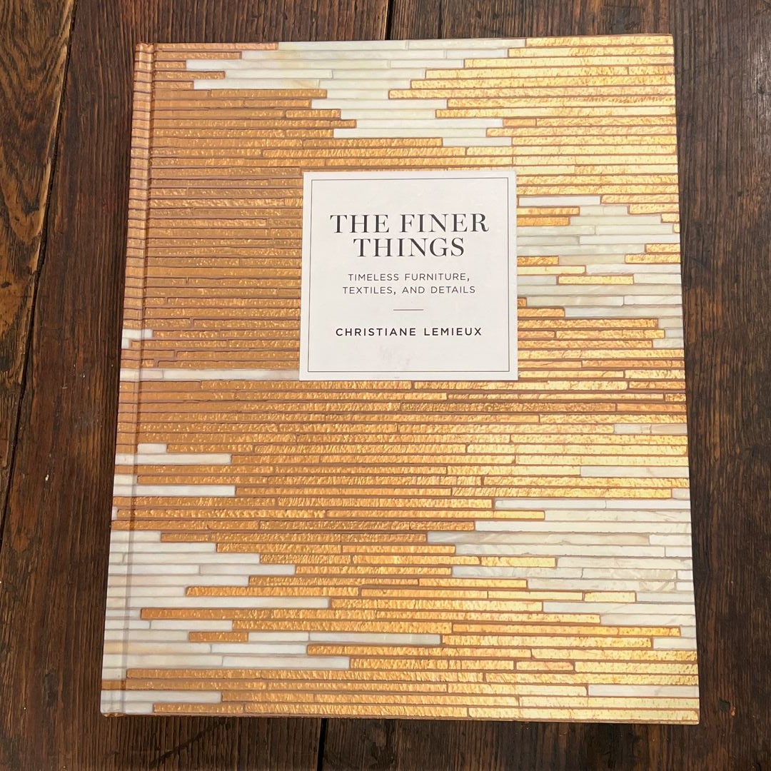 The Finer Things by Christiane Lemieux; Miles Redd, Hardcover