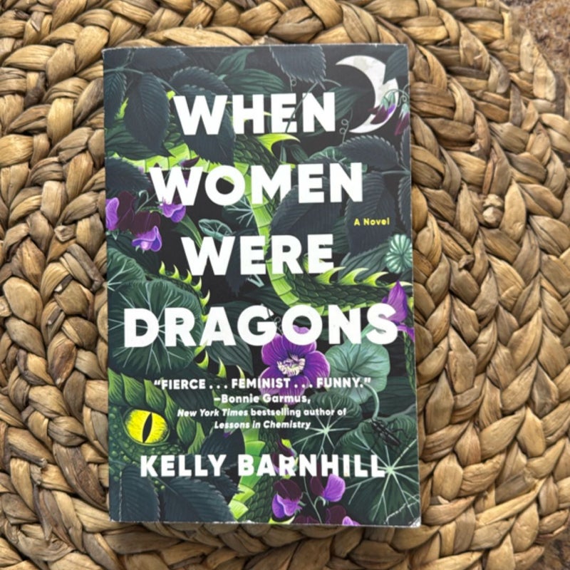 When Women Were Dragons