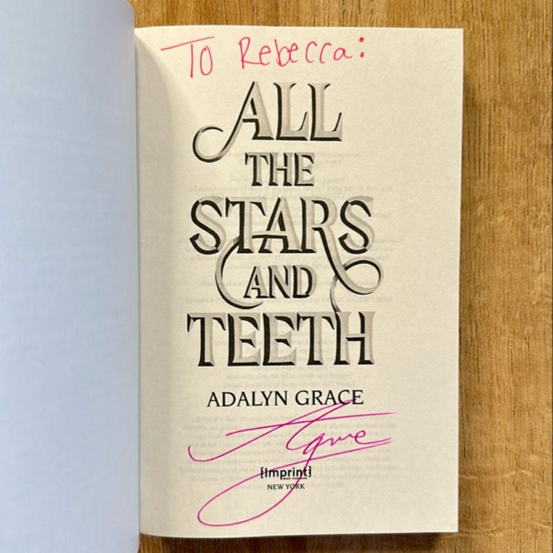 Signed - All the Stars and Teeth