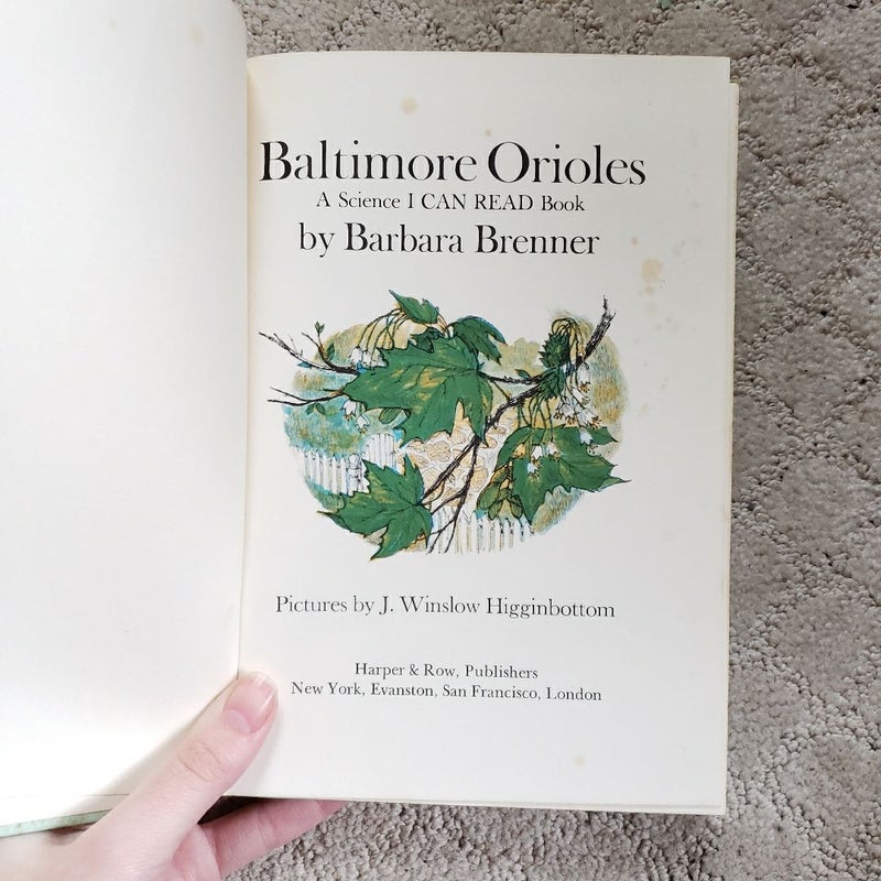 Baltimore Orioles: A Science I Can Read Book (1st Edition, 1974)