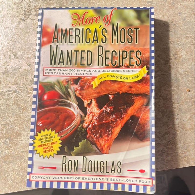 More of America's Most Wanted Recipes