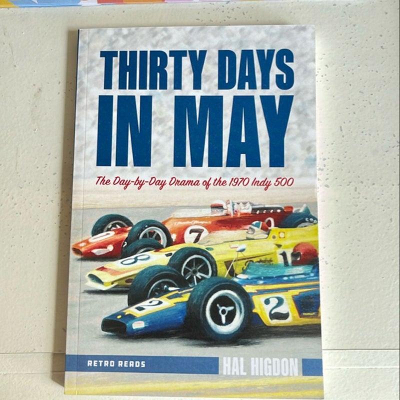 Thirty Days in May