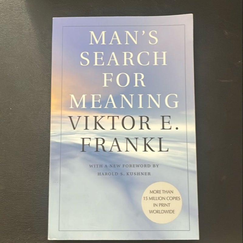 Man's Search for Meaning