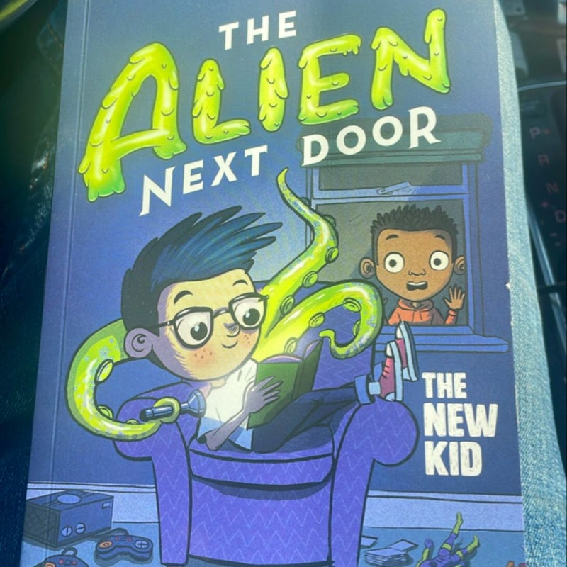 The Alien Next Door 1: the New Kid