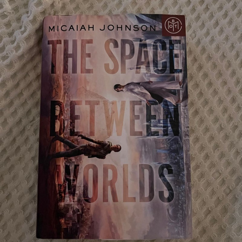 The Space Between Worlds