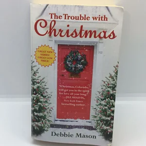 The Trouble with Christmas