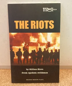 The Riots