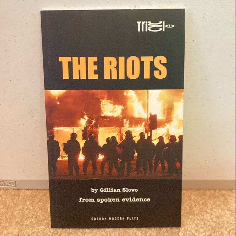 The Riots