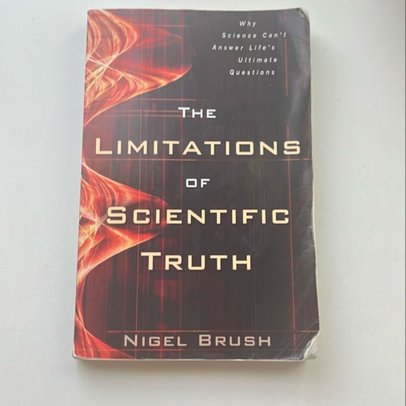 The Limitations of Scientific Truth