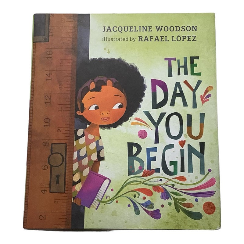 The Day You Begin