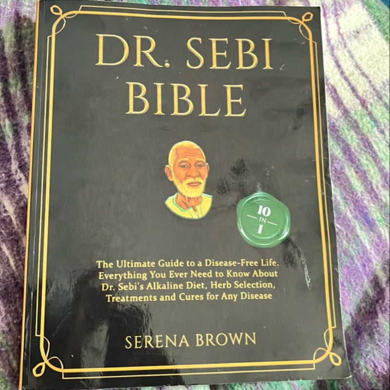 Dr. Sebi Bible