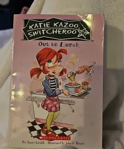 Katie Kazoo Switcheroo Out to Lunch*