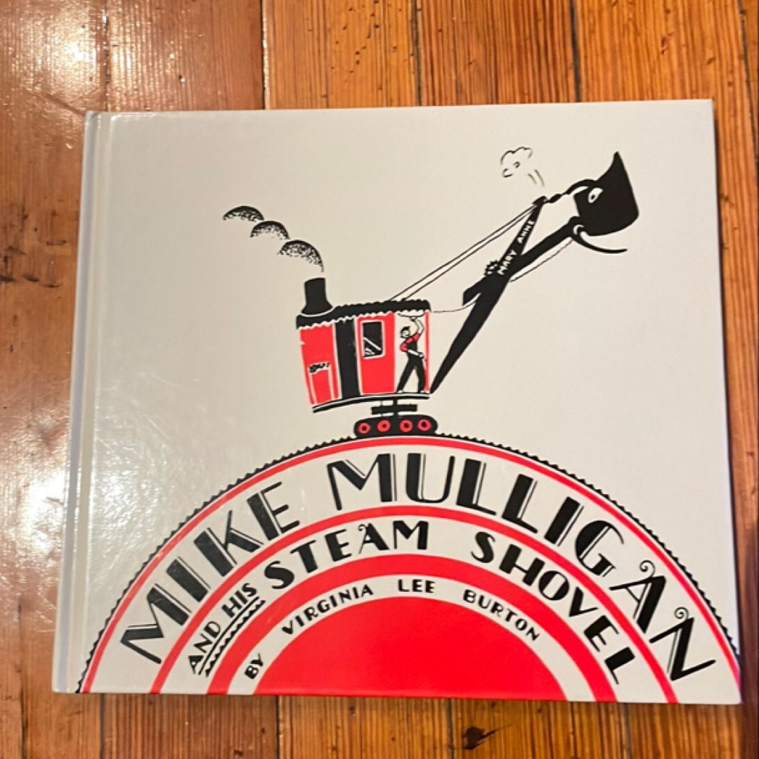 Mike Mulligan and His Steam Shovel 75th Anniversary