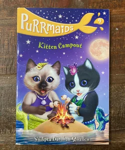 Purrmaids #9: Kitten Campout
