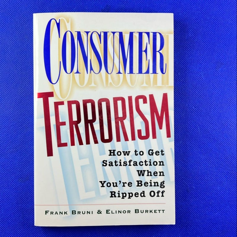 Consumer Terrorism