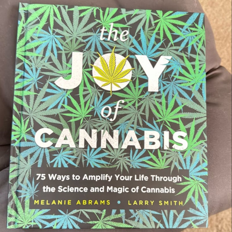 The Joy of Cannabis