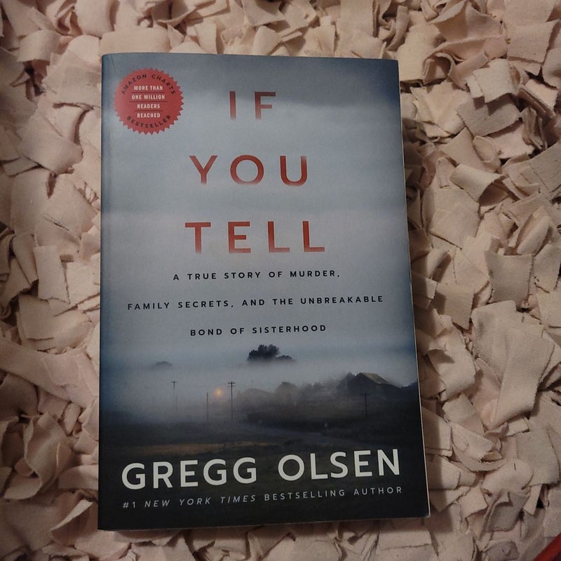 If You Tell by Gregg Olsen