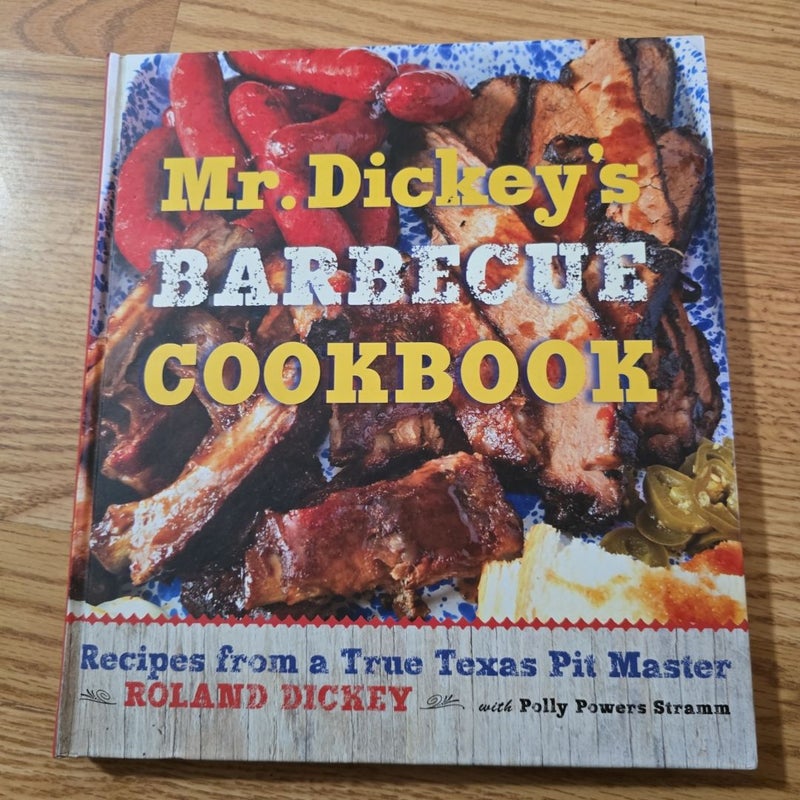 Mr. Dickey's Barbecue Cookbook