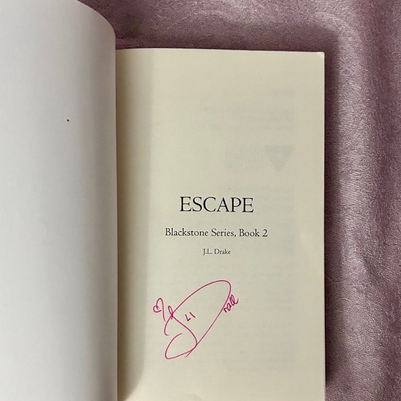 Escape (Signed)