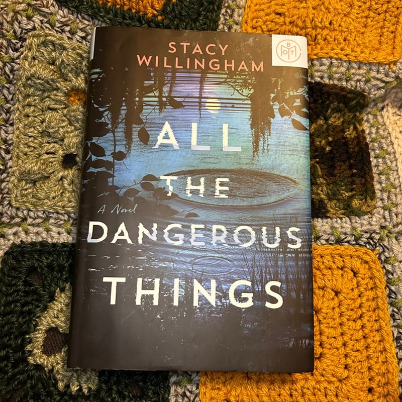 All the Dangerous Things