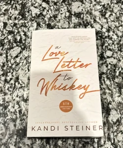 A Love Letter to Whiskey