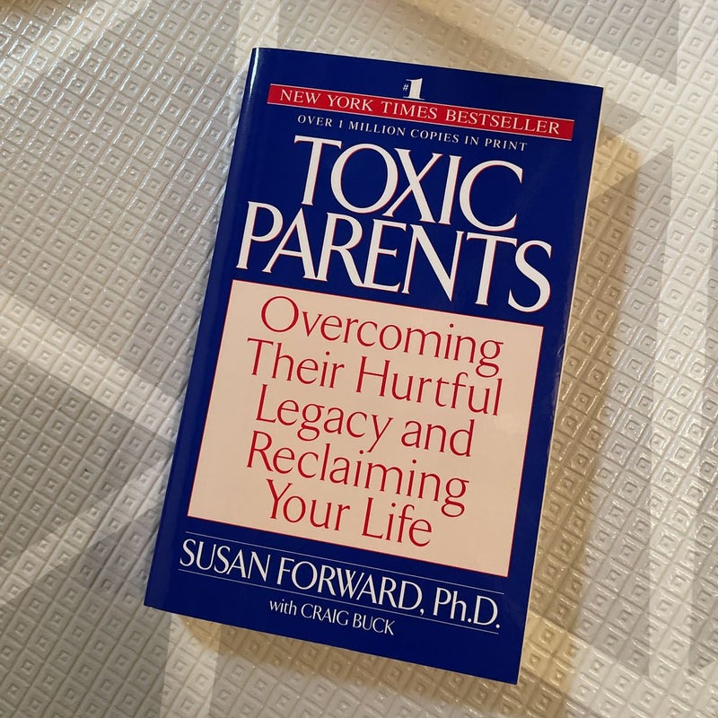 Toxic Parents