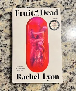 Fruit of the Dead