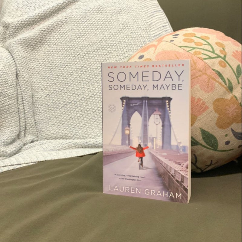 Someday, Someday, Maybe