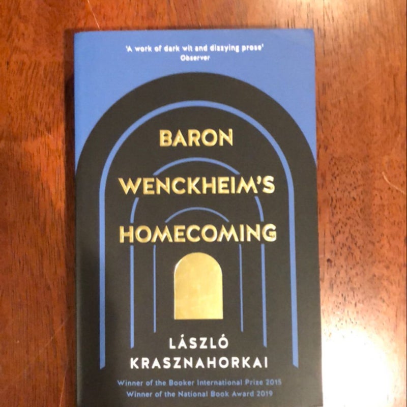 Baron Wenckheim's Homecoming