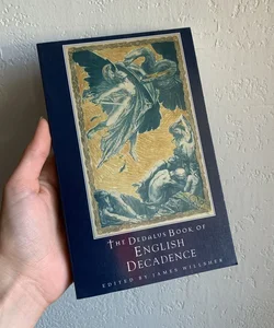 The Dedalus Book of English Decadence