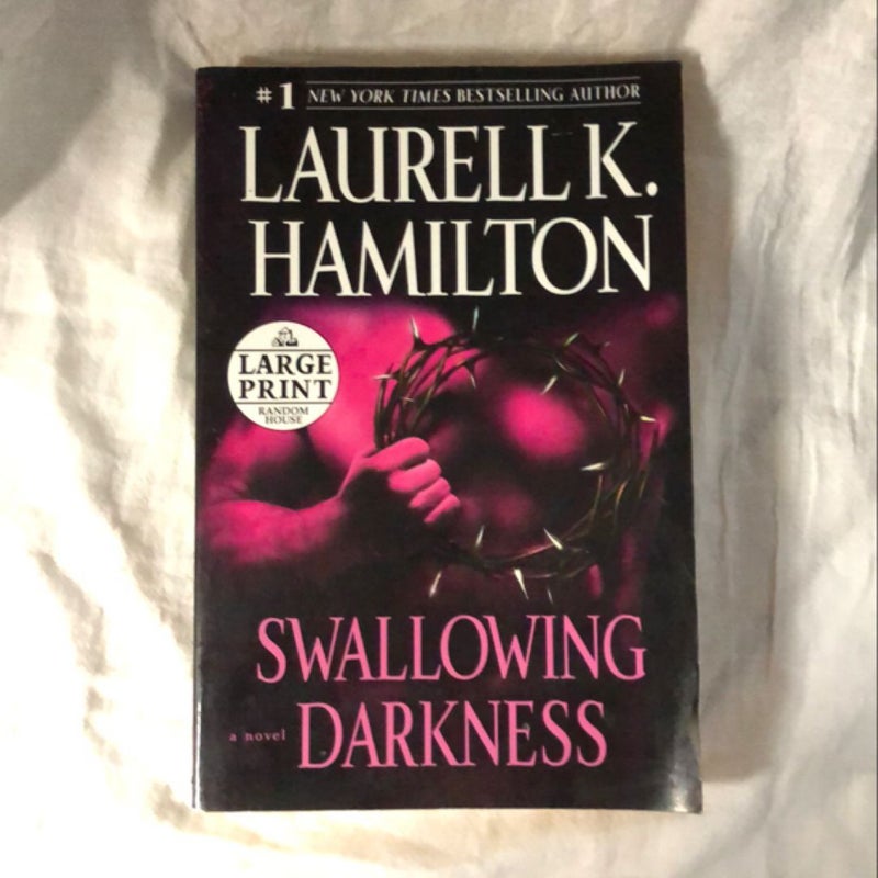 Swallowing Darkness (Large Print)