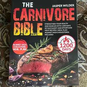 The Carnivore Bible