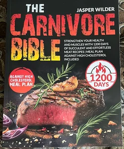 The Carnivore Bible