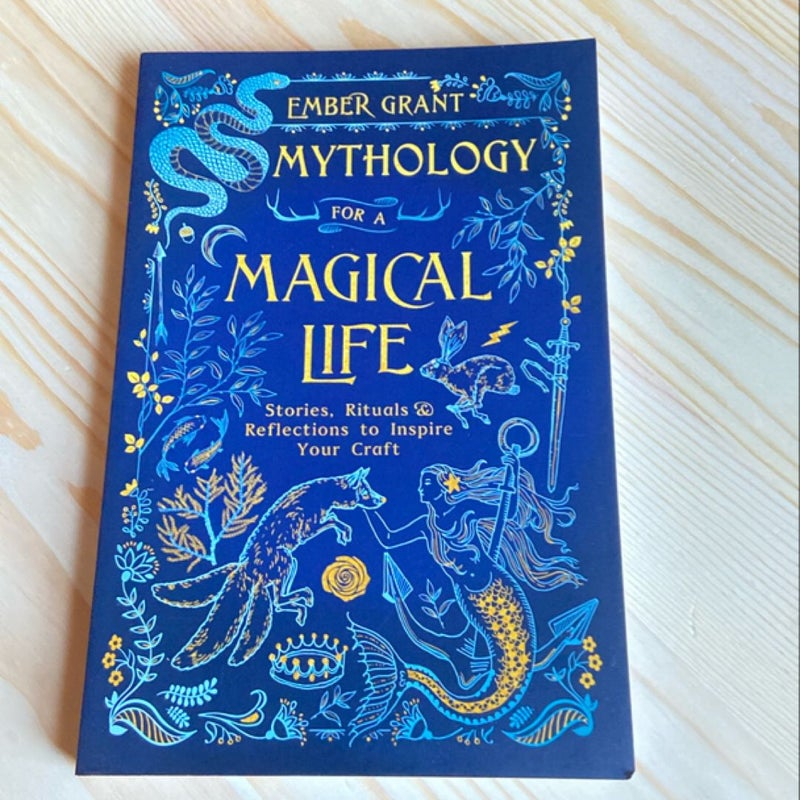 Mythology for a Magical Life