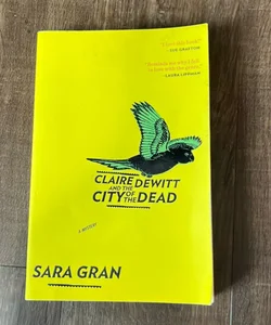 Claire Dewitt and the City of the Dead