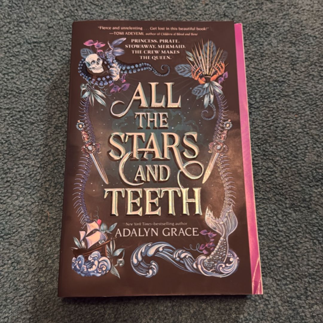 All the Stars and Teeth