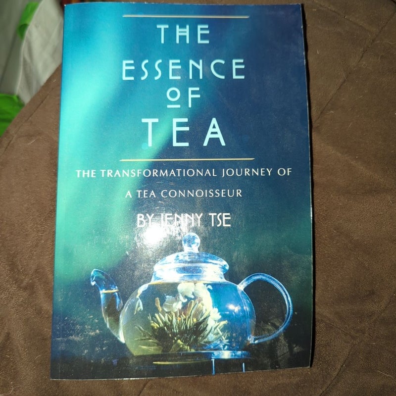 The Essence of Tea