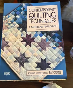 Contemporary Quilting Techniques