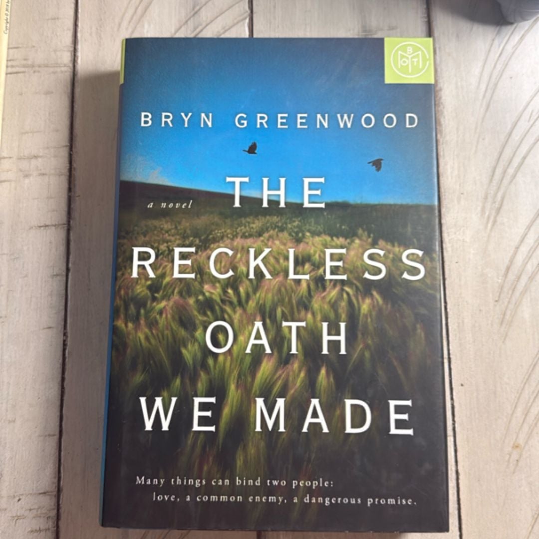 The Reckless Oath We Made