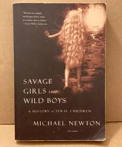 Savage Girls and Wild Boys