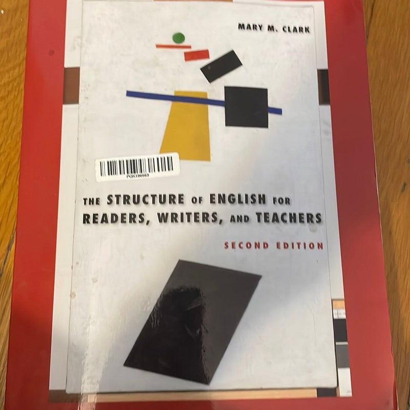 The Structure of English for Readers, Writers, and Teachers, Second Edition