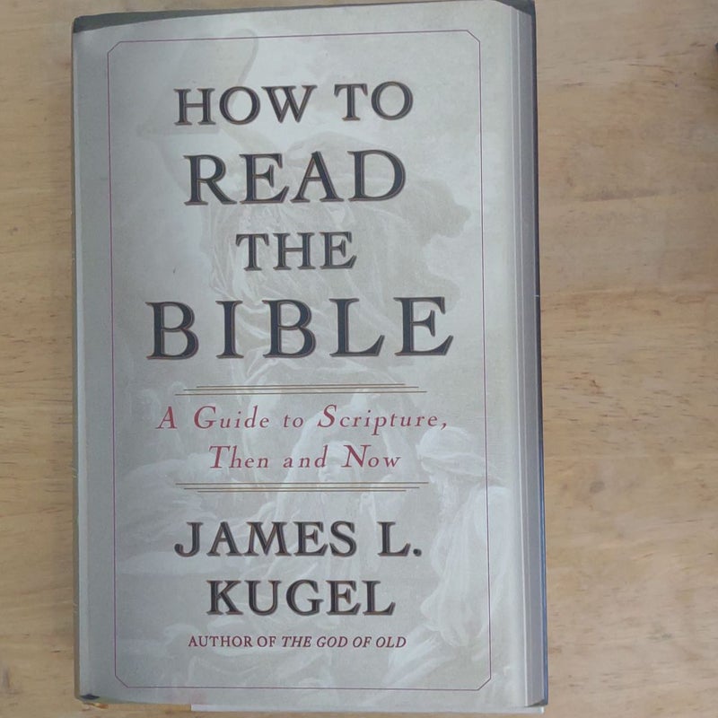 How to Read the Bible