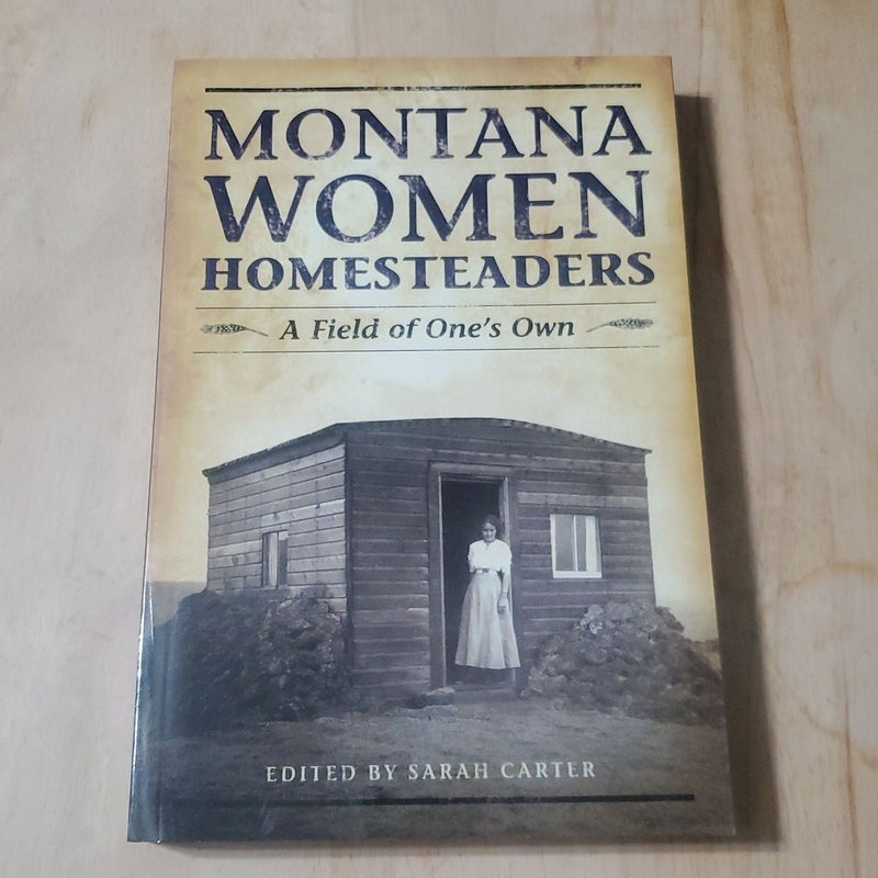 Montana Women Homesteaders