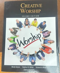 Creative Worship, 2E - MUSC 201