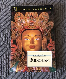 Teach Yourself Buddhism