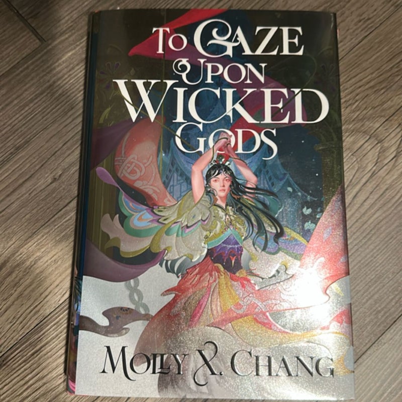 To Gaze upon Wicked Gods